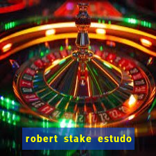 robert stake estudo de caso